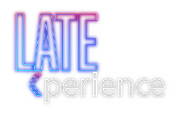 Late Xperience